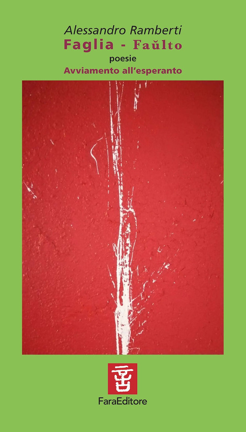 Faglia-Faulto. Avviamento all'esperanto