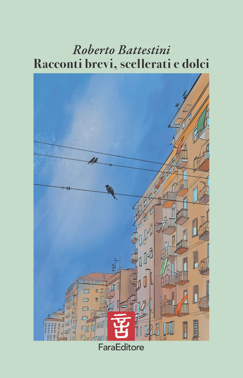 Racconti brevi, scellerati e dolci. Opera vincitrice al Narrapoetando