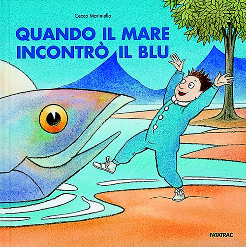 Quando il mare incontr&ograve; il blu