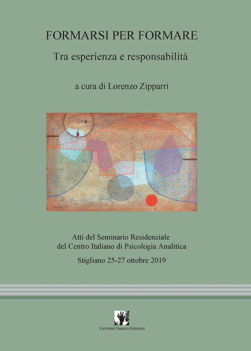 Formarsi per formare. Tra esperienza e responsabilità
