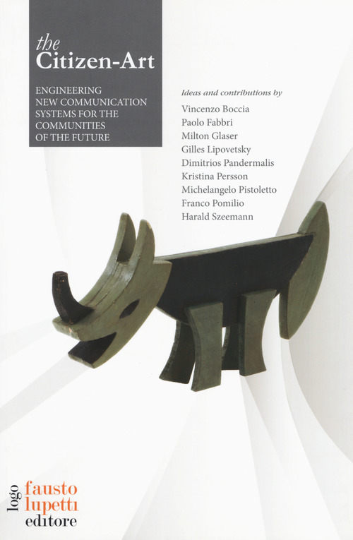 Citizen-Art nuovi strumenti di comunicazione per le comunit&agrave; del futuro