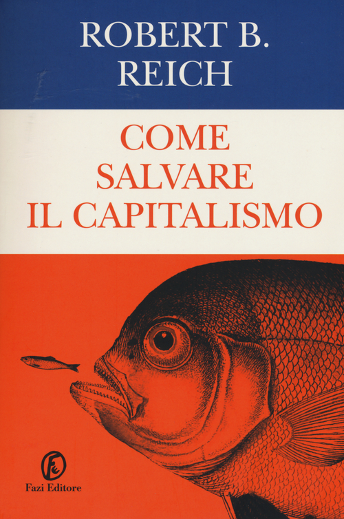 Come salvare il capitalismo