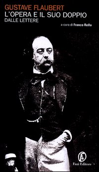 L'opera e il suo doppio. Dalle lettere