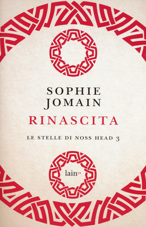 Rinascita. Le stelle di Noss Head