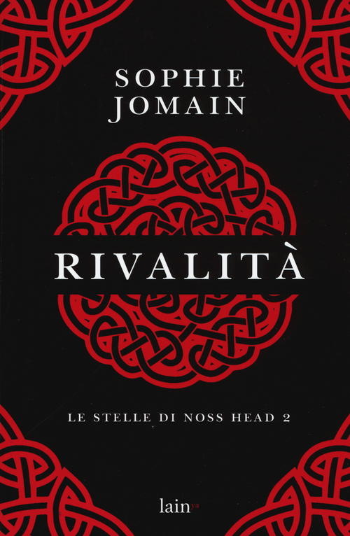 Rivalità. Le stelle di Noss Head