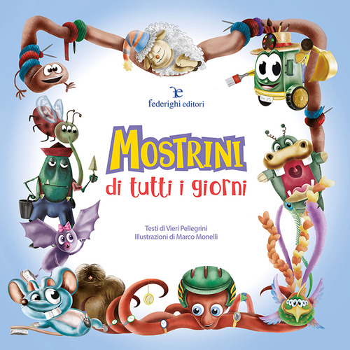 Mostrini di tutti i giorni