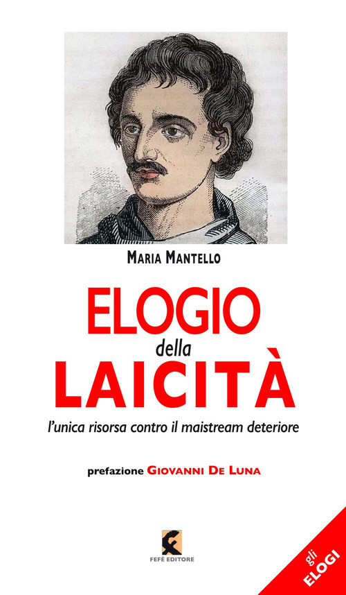 Elogio della laicit&agrave;