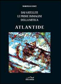 Dai satelliti le prime immagini della mitica Atlantide