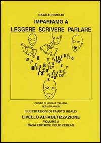 Impariamo a leggere, scrivere, parlare