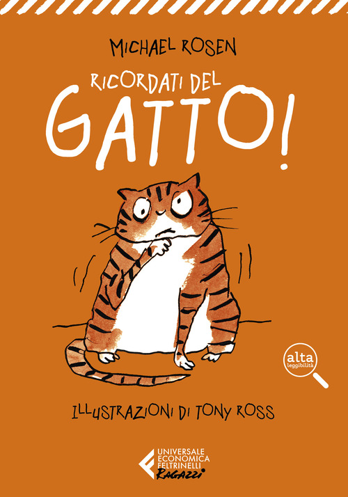 Ricordati del gatto! Ediz. ad alta leggibilit&agrave;