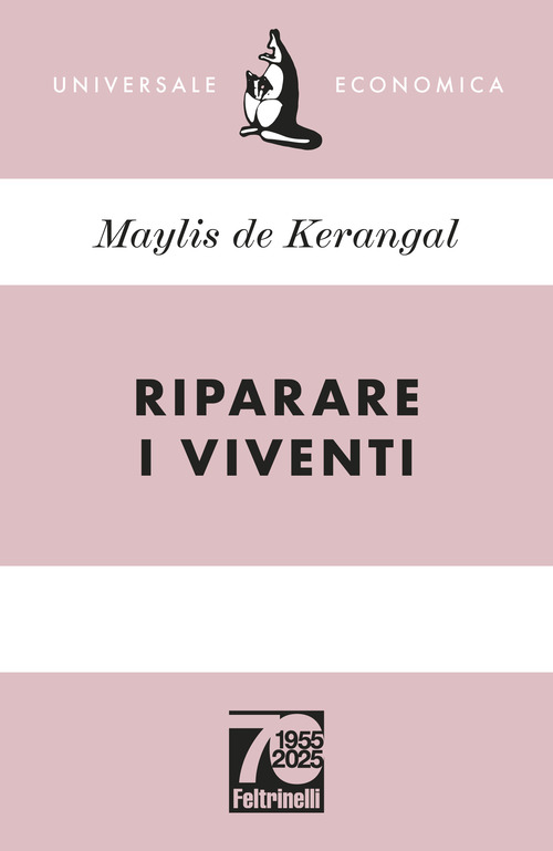 Riparare i viventi. Ediz. 70° anniversario