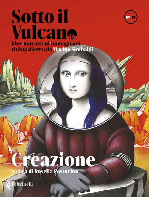 Sotto il vulcano. Idee/Narrazioni/Immaginari. Rivista trimestrale