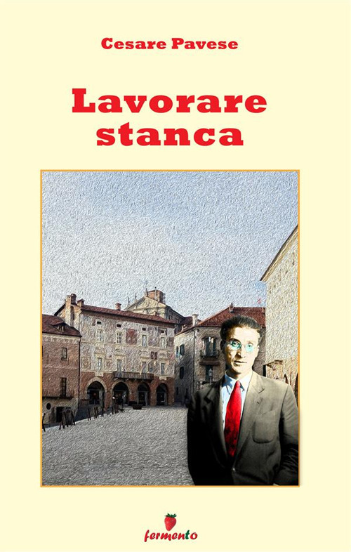 Lavorare stanca