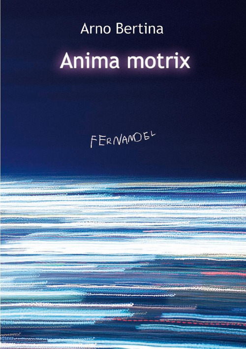 Anima motrix