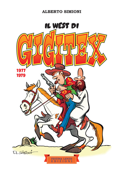 Il West di Gigitex. 1977-1979