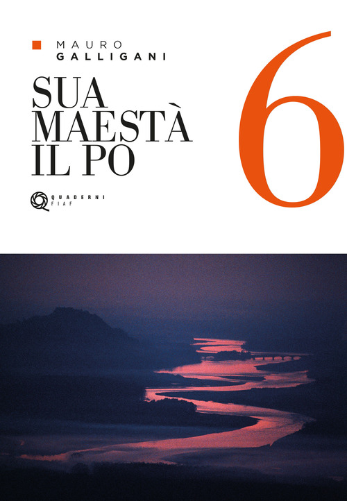 Sua Maestà il Po
