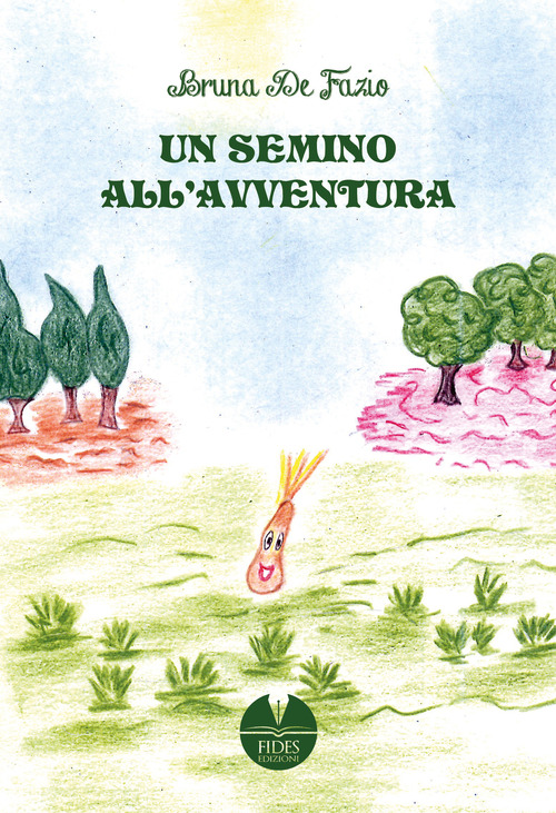 Un semino all'avventura