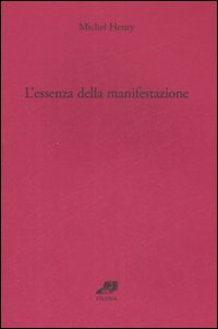 L'essenza della manifestazione