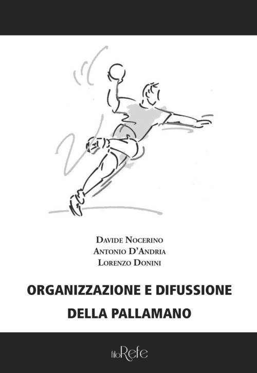 Organizzazione e diffusione della pallamano