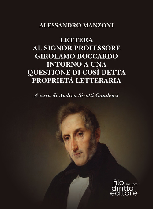 Lettera al signor professore Girolamo Boccardo intorno a una questione di cos&igrave; detta propriet&agrave; letteraria