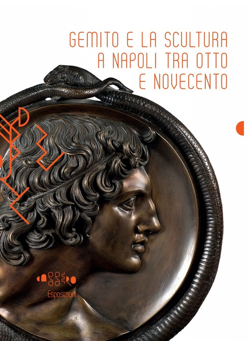 Gemito e la scultura a Napoli tra Otto e Novecento