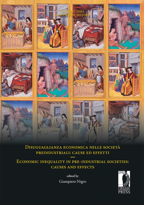 Disuguaglianza economica nelle societ&agrave; preindustriali: cause ed effetti-Economic inequality in pre-industrial societies: causes and effect