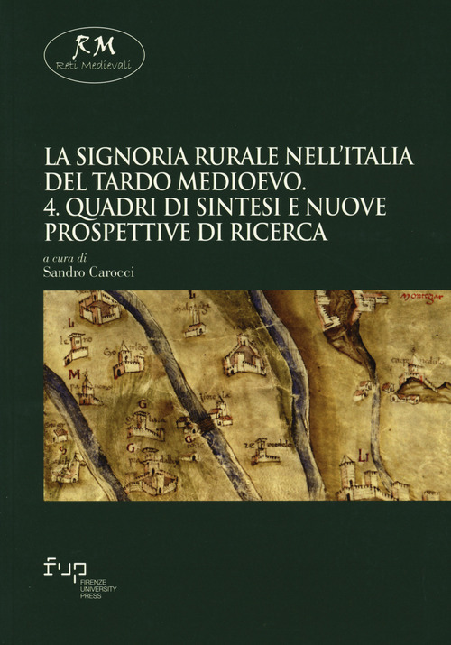 La signoria rurale nell'Italia del tardo Medioevo