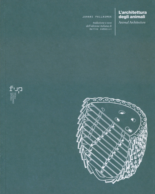 L'architettura degli animali-Animal Architecture