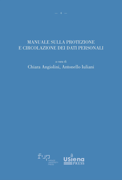 Manuale sulla protezione e circolazione dei dati personali