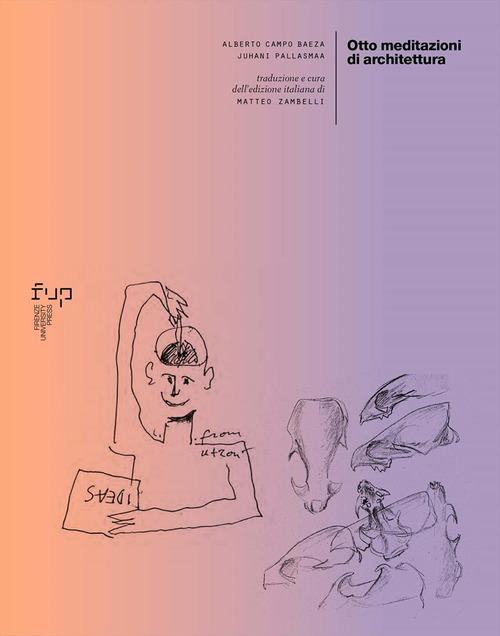 Otto meditazioni di architettura
