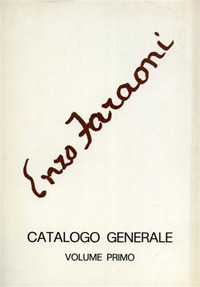 Enzo Faraoni. Catalogo generale