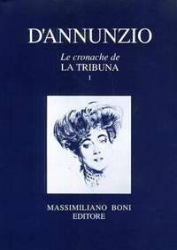 Le cronache de &laquo;La Tribuna&raquo;