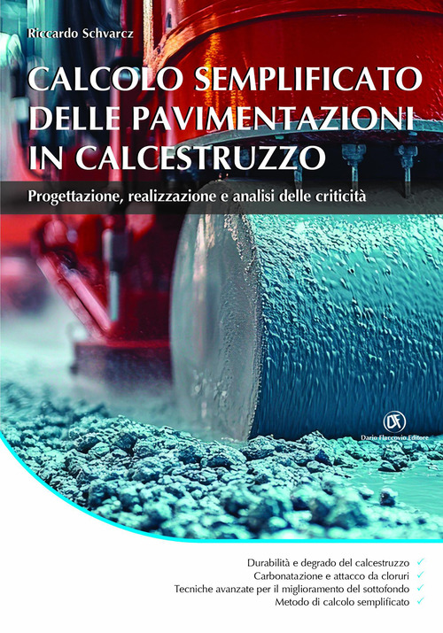 Calcolo semplificato delle pavimentazioni in calcestruzzo