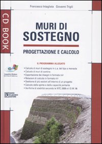 Muri di sostegno. Progettazione e calcolo