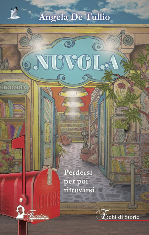 Nuvola. Perdersi per poi ritrovarsi