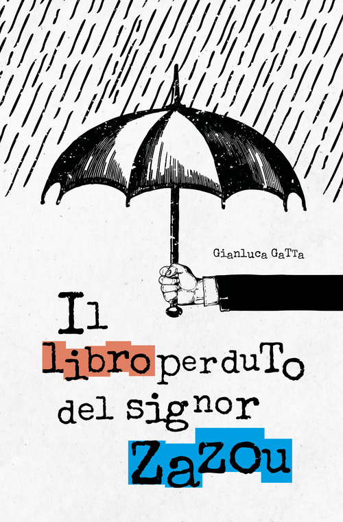 Il libro perduto del signor Zazou