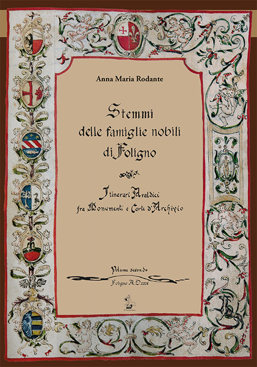 Stemmi delle famiglie nobili di Foligno