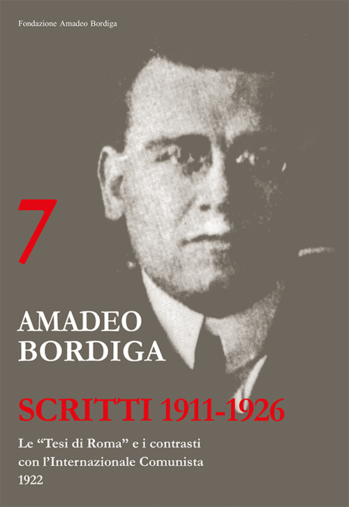 Amadeo Bordiga. Scritti 1911-1926