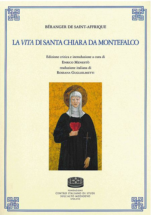 Béranger de Saint-Affrique. La vita di Santa Chiara da Montefalco
