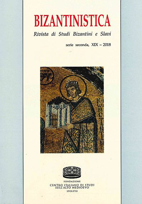 Bizantinistica. Rivista di studi bizantini e slavi. 2ª serie
