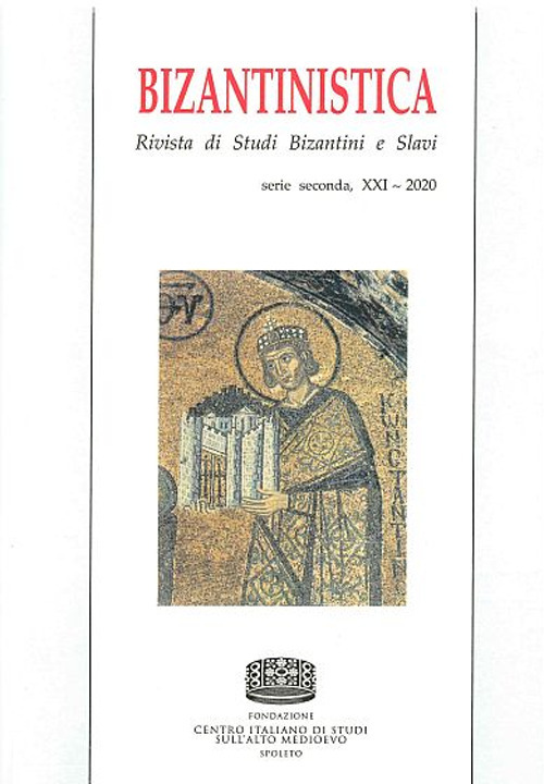 Bizantinistica. Rivista di studi bizantini e slavi. 2ª serie