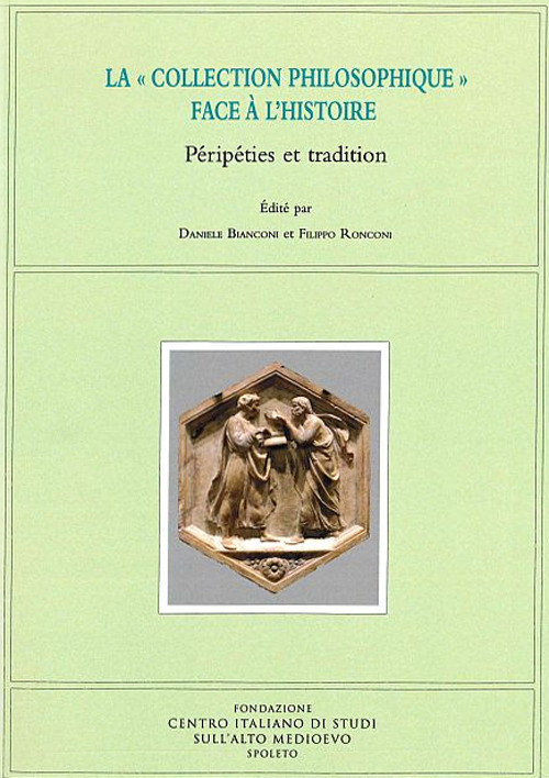 La &laquo;collection philosophique&raquo; face &agrave; l'histoire. P&eacute;rip&eacute;ties et tradition