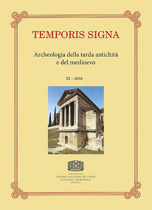 Temporis signa. Archeologia della tarda antichit&agrave; e del Medioevo