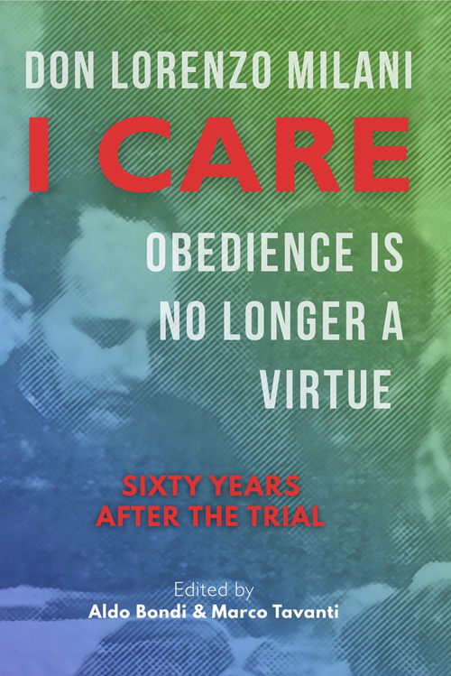 I care: obedience is no longer a virtue. Sixty years after the trial