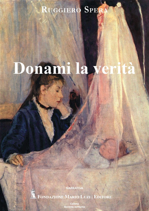 Donami la verità