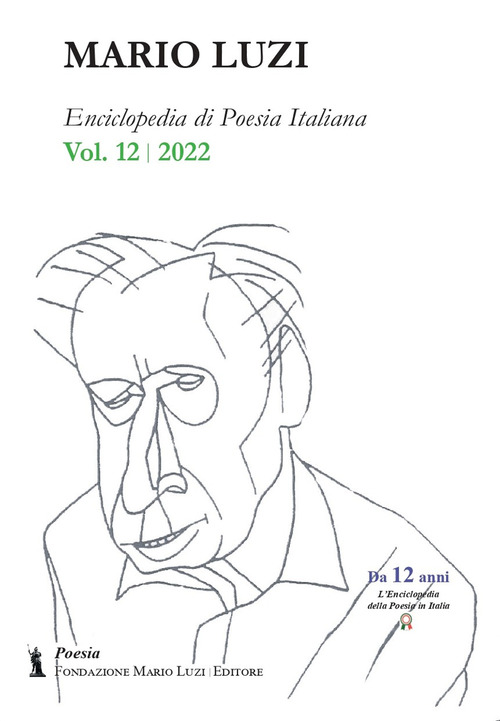 Enciclopedia di poesia italiana. Mario Luzi (2022)