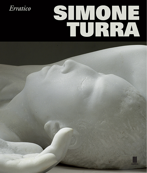 Simone Turra. Erratico