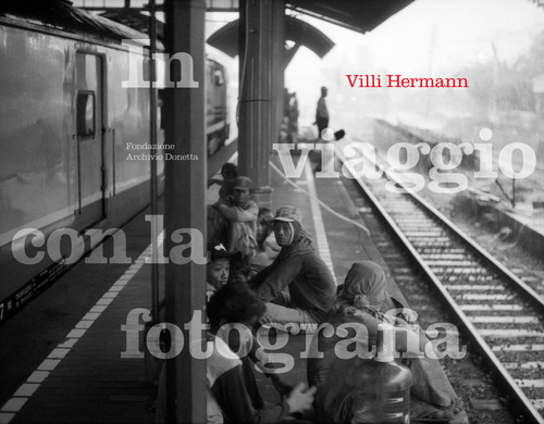 Villi Hermann: in viaggio con la fotografia
