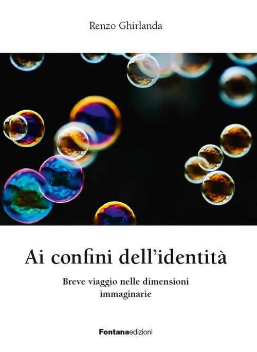 Ai confini dell'identit&agrave;