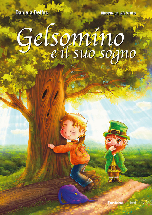 Gelsomino e il suo sogno